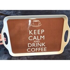 Home Essential Keep Calm and Drink Coffee Brown White Plastic Serving Tray 19X12